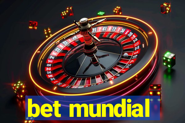 bet mundial